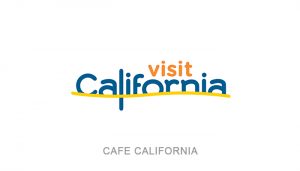 Visit California | Cafe California | Corporate Sponsor